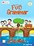 Great Fun With Grammar Class - 2 by N.K. Aggarwala