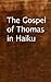 The Gospel of Thomas in Hai...