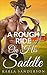 Romance: A Rough Ride On His Saddle
