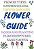 flowers a complete guide ho...