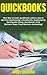 QuickBooks: Best Way to Learn QuickBooks within a day to optimize bookkeeping! (QuickBooks, Bookkeeping, QuickBooks Online, QuickBooks 2016, ... Business Taxes, Small Business Accounting)