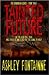 Tainted Future by Ashley Fontainne Tainted Future by Ashley Fontainne