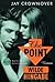 The Point - Wilde Hingabe (Welcome to the Point, #2)
