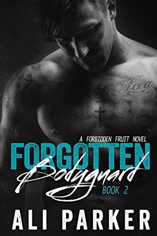 Forgotten Bodyguard: Book Two (Kindle Edition)