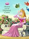 Aurora and the Diamond Crown