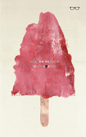 Idiot Verse (Paperback)