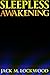 Sleepless Awakening