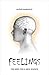 FEELINGS: The need for a ne...