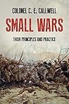 Small Wars: Their...