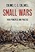 Small Wars: Their Principles and Practice