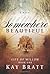 Somewhere Beautiful by Kay Bratt