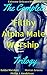The Complete 'Filthy Alpha Male Worship' Trilogy: Extreme Str8core Machismo Lust