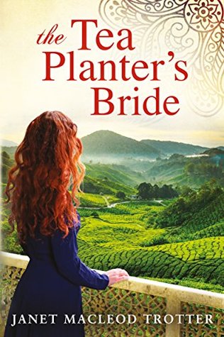 The Tea Planter's Bride (India Tea #2)