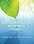 The Seasonal Cleanse Workbook: Mind-body Detoxification for the 21st Century