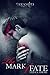 The Mark of Fate (Touched, ...