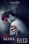 The Mark of Fate (Touched, #1.5)