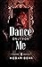 Dance Only for Me (Dance wi...
