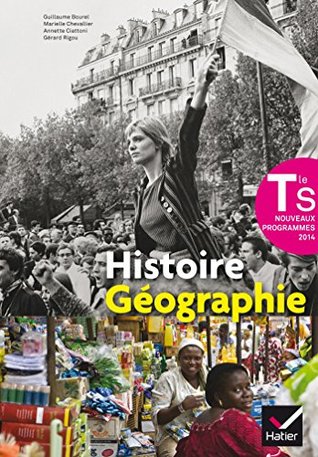 Histoire Geographie Tle S Ed 14 Manuel De L Eleve By Guillaume Bourel