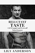 Reluctant Taste