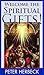 Welcome the Spiritual Gifts