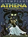 Athena: Grey-Eyed Goddess