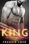 Book cover for King (Las Vegas Bad Boys, #2)