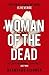 Woman of the Dead