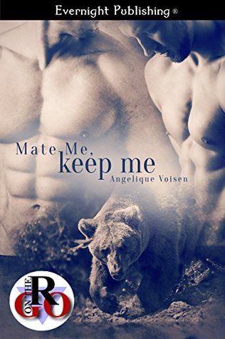 Mate Me, Keep Me (Kindle Edition)