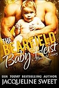 The Bearfield Baby Heist