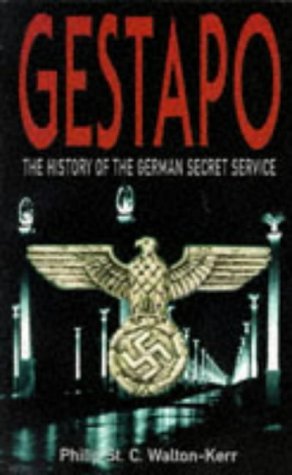 Gestapo the History of the German Secret (Paperback)