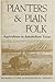Planters and Plain Folk: Agriculture in Antebellum Texas