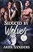 Seduced by Wolves (Moonlit ...