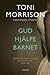 Gud hjälpe barnet by Toni Morrison