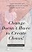 Change Doesn't Have to Create Chaos