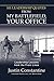 101 Leadership Quotes from My Battlefield, Your Office: Leadership Lessons from the Front Lines