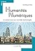 HUMANITES NUMERIQUES -PDF: la culture face aux nouvelles technologies (Idées reçues) (French Edition)