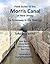 Field Guide to the Morris Canal of New Jersey by Jakob Franke
