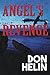 Angel's Revenge by Don Helin
