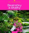 Skalničky a skalky