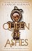 Queen of Ashes (Blood of Gods and Royals, #0.6)