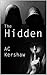 The Hidden: Secrets Always Surface - A Gritty Manchester Crime‑Syndicate Thriller (The Mancunian Tales Book 1)