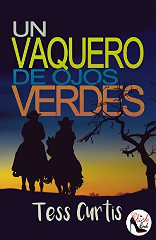 Un Vaquero de Ojos Verdes (Kindle Edition)
