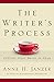 The Writer's Process: Getting Your Brain in Gear (The Writer's Process Series)