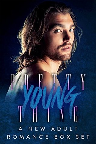 Pretty Young Thing: a new adult romance box set (Kindle Edition)
