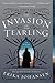 The Invasion of the Tearling (The Queen of the Tearling, #2)