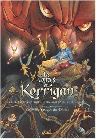 Les Mille Visages du Diable (Les Contes du Korrigan, #2)