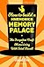 How to Build a Memory Palac...
