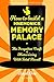 How to Build a Memory Palace Book One: Memory Improvement Using Cutting Edge Memory Palace Techniques. (How To Build a Mnemonics Memory Palace 1)