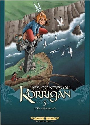 L'Île d'émeraude (Les Contes du Korrigan, #5)