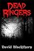 Dead Ringers: A Horror Novelette